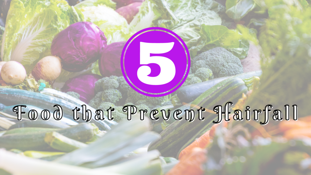 5 Food that prevent Hair Fall